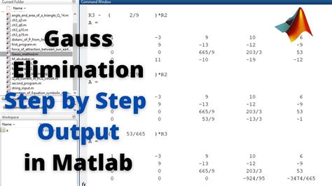 Gauss Elimination Step By Step Output In Matlab Solving System Of