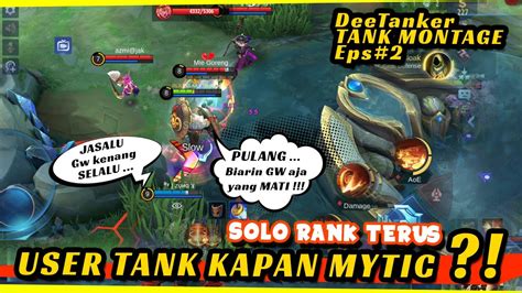 Push Rank Gampang Pakai Tank Tank Montage Mobile Legends