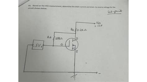 Solved Based On The Vgs Measurement Determine The Chegg