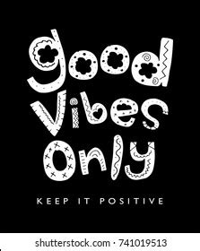 Good Vibes Only Inspirational Quote Typography Stock Vector Royalty