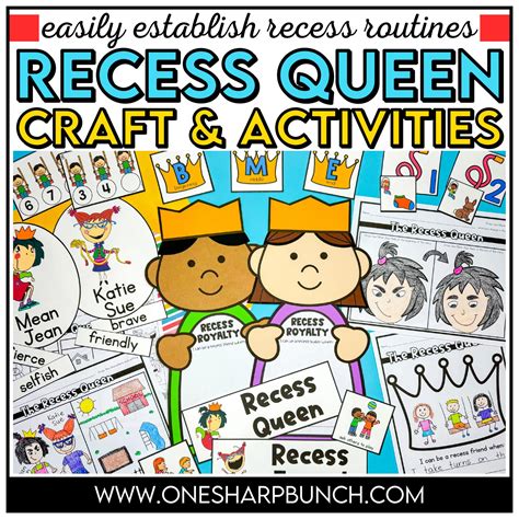 The Recess Queen Activities for Establishing Recess Expectations - One