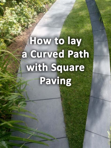 How To Build A Curved Path With Square Paving Slabs Buckinghamshire