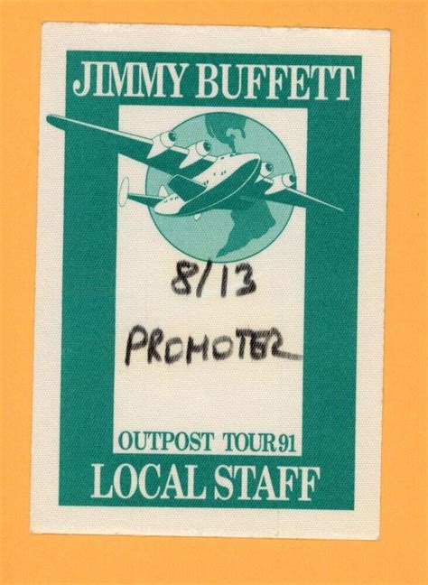 Jimmy Buffett Vintage STAGE USED Backstage Pass 1991 Outpost Tour