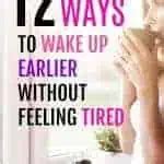 Tips To Wake Up Earlier Without Feeling Tired Ways To Wake Up Early