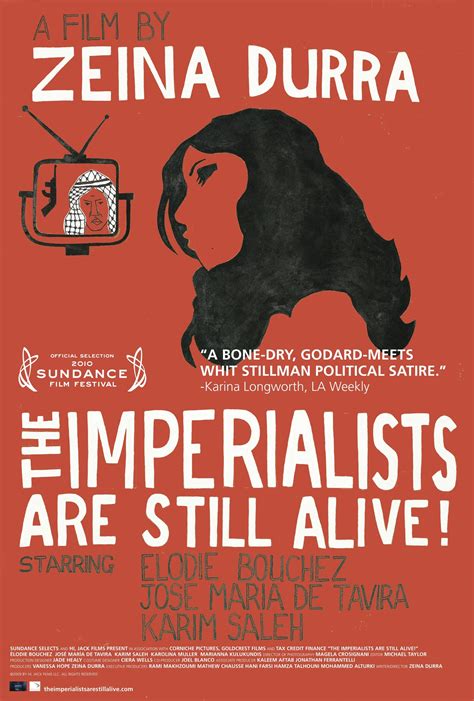 The Imperialists Are Still Alive 2010