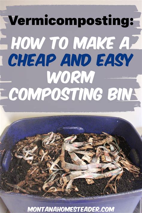 How To Make A Cheap And Easy Worm Composting Bin