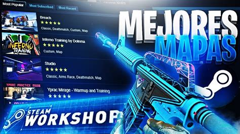 Los Mejores Mapas De La Workshop Para Mejorar En Csgo Youtube