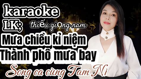 Lk M A M A Chi U K Ni M Th Nh Ph M A Bay Karaoke Thi U Gi Ng Nam