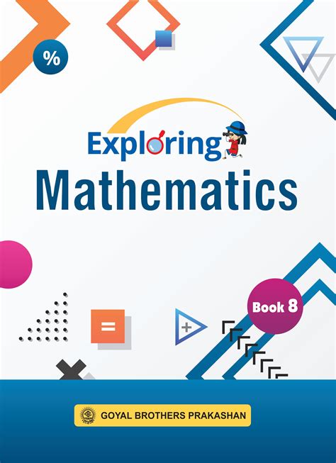 Mastering Mathematics Exploring Mathematics Series For Cbse Class 8 Exploring Mathematics