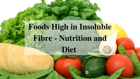 List Of Foods High In Insoluble Fiber At Kay Don Blog