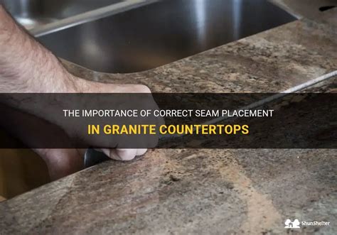 The Importance Of Correct Seam Placement In Granite Countertops