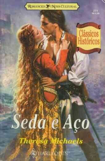 LER ROMANCES Livros e muito mais SEDA E AÇO