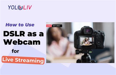 How To Use DSLR As A Webcam For Live Streaming