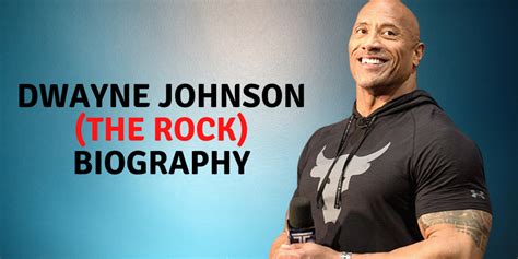 Biography of (The Rock) Dwayne Johnson - Mr. Paul