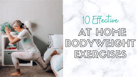 10 Effective & Fun At Home Bodyweight Exercises to Try