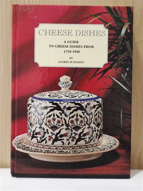 (ENG) Cheese Dishes : A Guide To Cheese Dishes From 1750-1940, Hobbies ...