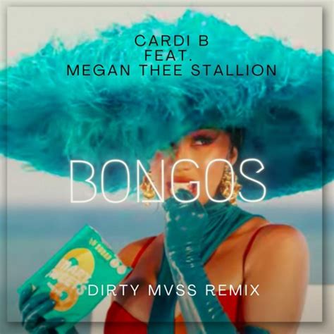 Stream Cardi B - Bongos (Dirty Mvss Remix) by DIRTY MVSS | Listen ...