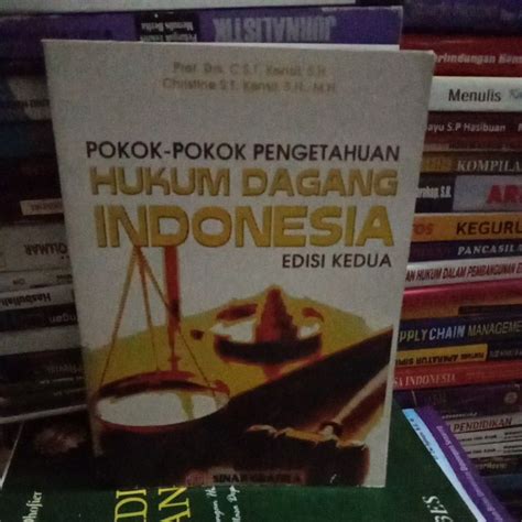 Jual Pokok Pokok Pengembangan Hukum Dagang Indonesia Edisi Ke Dua