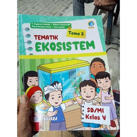 Jual Buku Tematik Tema Ekosistem Untuk Sd Kelas Shopee Indonesia