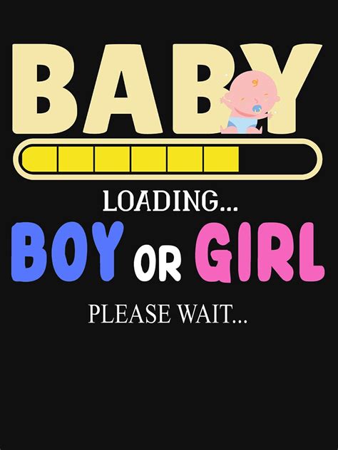 Cute Baby Boy Girl Loading Cute Gender Reveal T Shirt For Sale By