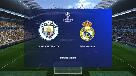 Manchester City Vs Real Madrid Vuelta Cuartos De Final Uefa Champions