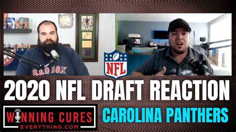 Carolina Panthers 2020 Nfl Draft Reaction And Recap Youtube