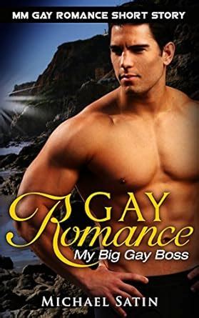 Gay Romance My Big Gay Boss Mm Gay Romance Short Story Gay First Time Omega Book Ebook