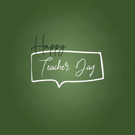 Teacher's Day Happy Teachers Day Concept quote for humble teachers grateful to teacher , school