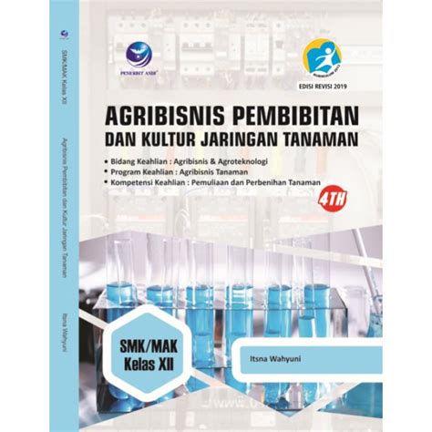 Jual Buku Agribisnis Pembibitan Dan Kultur Jaringan Tanaman Smk Mak