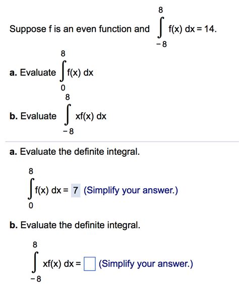 Solved 8 Suppose F Is An Even Function And F X Dx 14 8 A Chegg