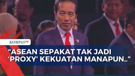 Presiden Jokowi Minta Semua Pihak Untuk Tak Jadikan Asean Sebagai Arena