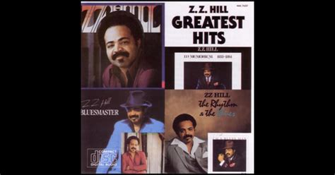 Greatest Hits by Z.Z. Hill on Apple Music