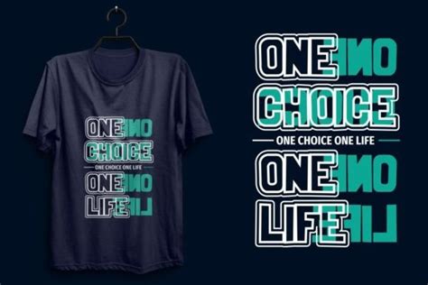 One Choice One Life Graphic by graphicmunir · Creative Fabrica