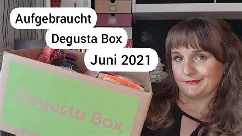 So Lecker War Der Juni AUFGEBRAUCHT DEGUSTA BOX JUNI 2021 REVIEW