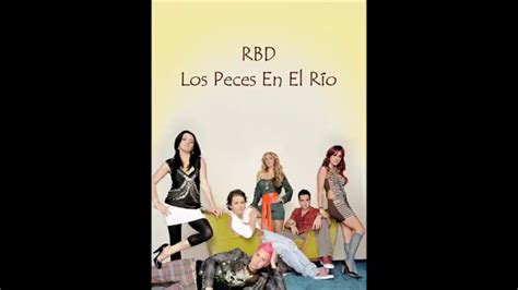 Los Peces En El Río Rbd Letra Youtube