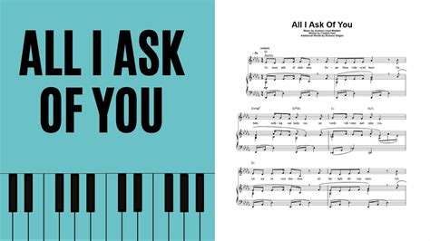 All I Ask Of You Piano Accompaniment With Score Youtube