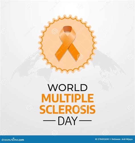 Vector Graphic Of World Multiple Sclerosis Day Good For World Multiple