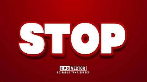 Premium Vector Stop Editable Text Effect Vector 3d Style