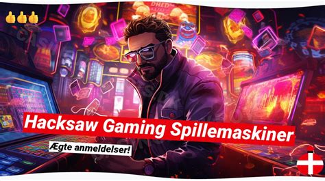 Hacksaw Gaming Spillemaskiner Din Guide Til Top Underholdning 🎯 2025