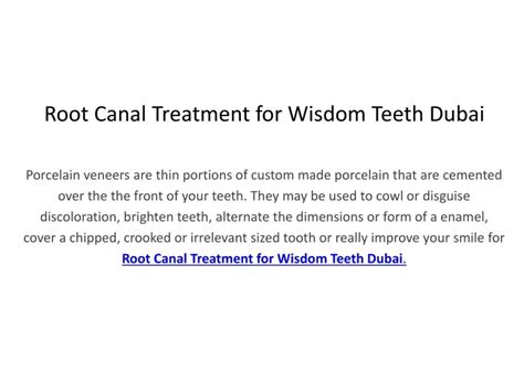 Ppt Root Canal Treatment For Wisdom Teeth In Dubai Powerpoint