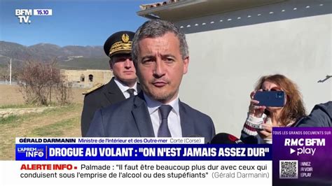 Drogue Au Volant G Rald Darmanin Propose Le Retrait Du Permis