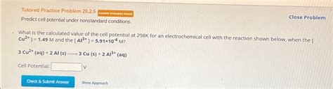 Solved Tutored Practice Problem Predict Cell Potential Chegg