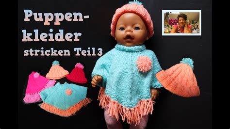 Puppensachen stricken Mütze und Poncho für Baby Puppe 40 45cm