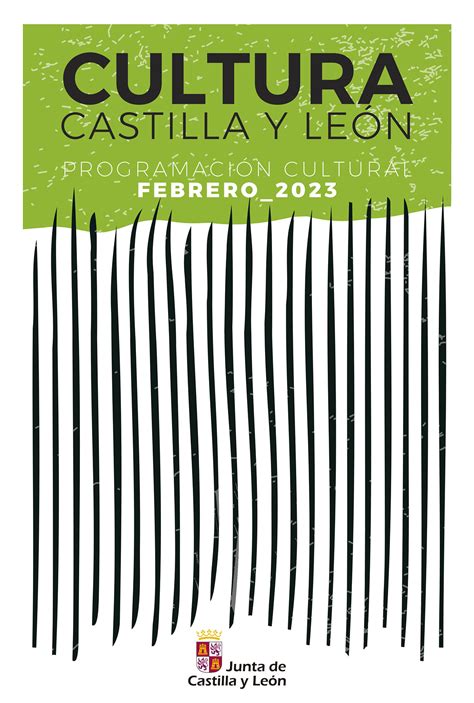 Programación Cultural Castilla y León Febrero 2023 Ayuntamiento de