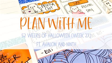 Plan With Me 52 Weeks Of Halloween Week 27 Ft Avalon And Ninth