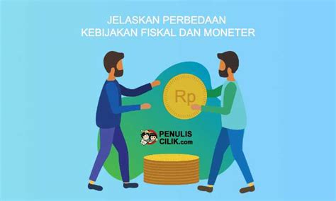 Perbedaan Kebijakan Moneter Dan Kebijakan Fiskal Ilmu