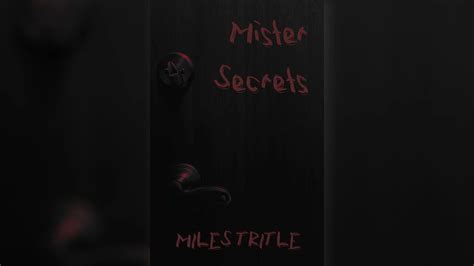 Mister Secrets Prologue Horror Audiobook Sample By Miles Tritle Youtube