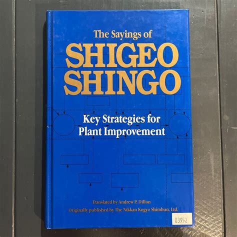 The Sayings of Shigeo Shingo by Shigeo Shingo