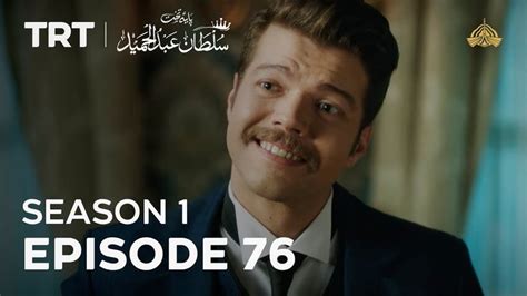 Payitaht Sultan Abdulhamid Season Episode