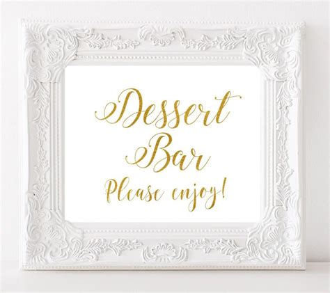 Dessert Bar Sign Gold Wedding Sign Dessert Table Sign Wedding Table